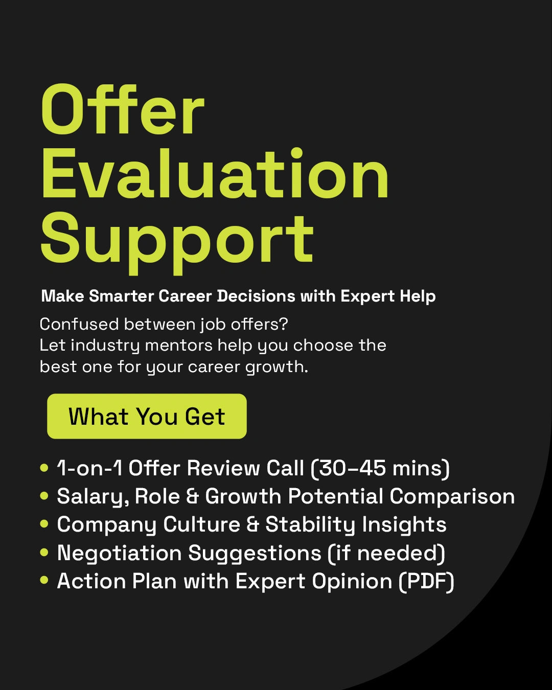 Offer Evaluation Support for job opportunities. Understand your job offer better and make informed decisions for your career.