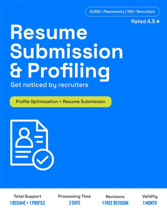Resume Submission & Profiling for job opportunities. Get noticed by recruiters with optimized profiles & resume submission